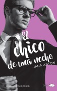 Cover-Bild zum Titel 'El Chico de Una Noche' von 'Jana Aston'