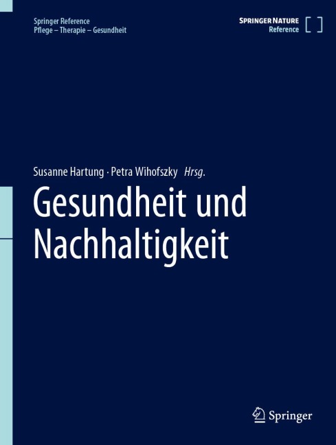 Gesundheit und Nachhaltigkeit - 
