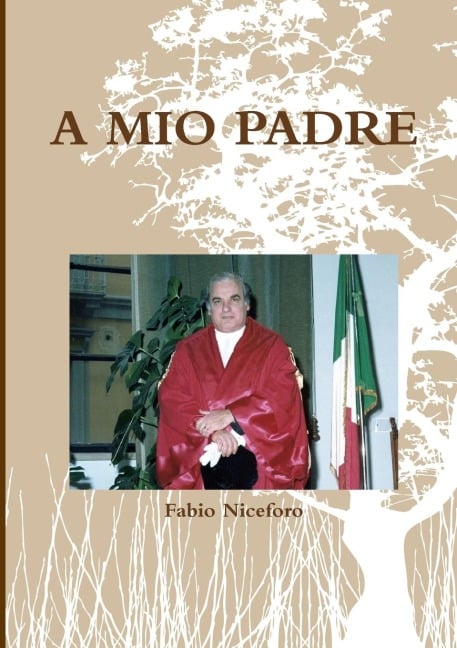 A MIO PADRE - Fabio Niceforo