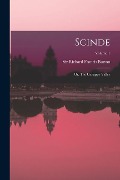 Scinde: Or, The Unhappy Valley; Volume 1 - 