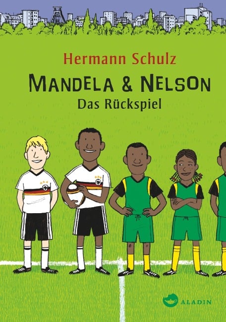 Mandela & Nelson. Das Rückspiel - Hermann Schulz