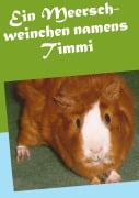 Cover-Bild zum Titel 'Ein Meerschweinchen namens Timmi' von 'Jamina Diley'