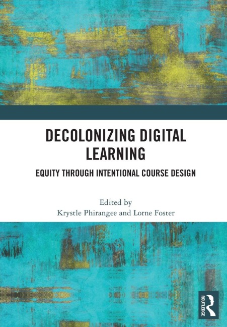 Decolonizing Digital Learning - 
