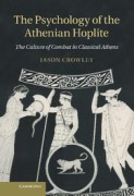 Cover-Bild zum Titel 'The Psychology of the Athenian Hoplite' von 'Jason Crowley'
