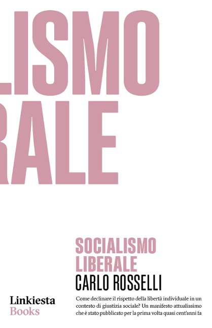 Socialismo liberale - Carlo Rosselli