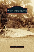 Cover-Bild zum Titel 'West Bridgewater' von 'James E. Benson'