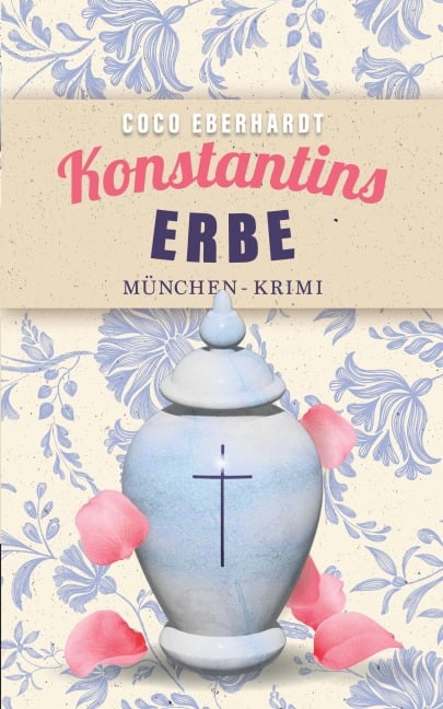 Konstantins Erbe - Coco Eberhardt