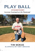 Play Ball - Tim Boese