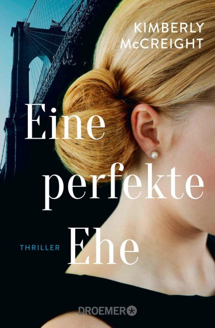 Eine perfekte Ehe - Kimberly Mccreight