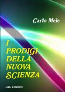Cover-Bild zum Titel 'I Prodigi della Nuova Scienza' von 'Carlo Mele'