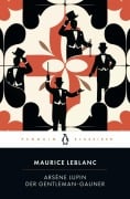 Cover-Bild zum Titel 'Arsène Lupin. Der Gentleman-Gauner' von 'Maurice Leblanc'