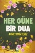 Her Güne Bir Dua Cep Boy - Ahmet Emin Temiz