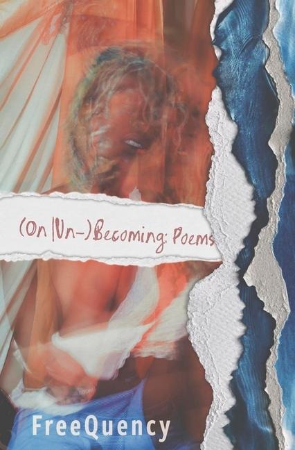 (On Un-)Becoming - Freequency