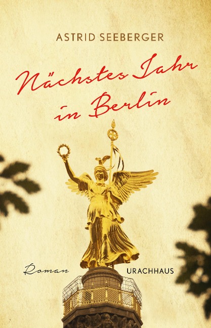 Nächstes Jahr in Berlin - Astrid Seeberger