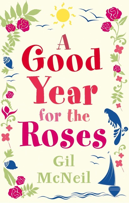 A Good Year for the Roses - Gil Mcneil