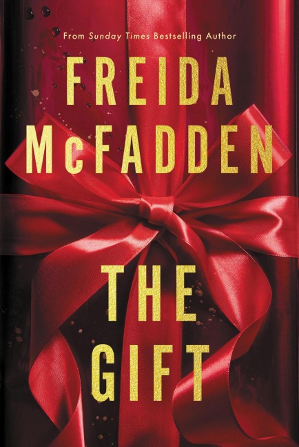 The Gift - Freida McFadden