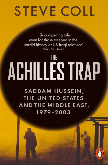 The Achilles Trap - Steve Coll