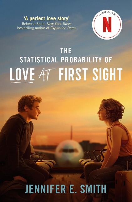 The Statistical Probability of Love at First Sight - Jennifer E. Smith