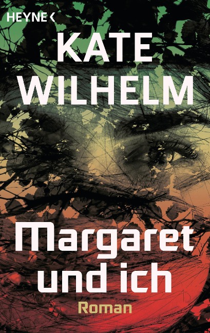Margaret und ich - Kate Wilhelm