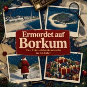 Cover-Bild zum Titel 'Ermordet auf Borkum' von 'Oliver Schwarz'