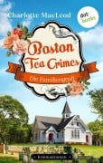 Cover-Bild zum Titel 'Boston Tea Crimes - Die Familiengruft' von 'Charlotte Macleod'
