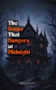 Cover-Bild zum Titel 'The House That Hungers at Midnight' von 'Mohsin Abbas'