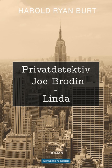 Privatdetektiv Joe Brodin - Linda - Harold Ryan Burt