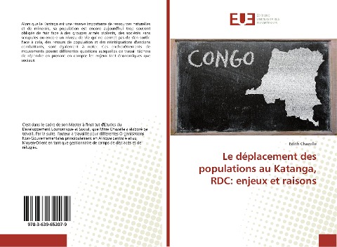 Le déplacement des populations au Katanga, RDC: enjeux et raisons - Edith Chazelle