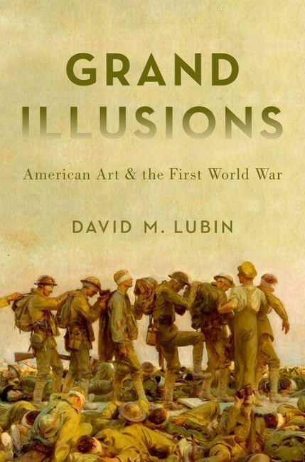 Grand Illusions - David M Lubin