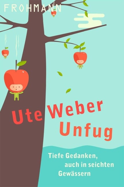 Unfug - Ute Weber