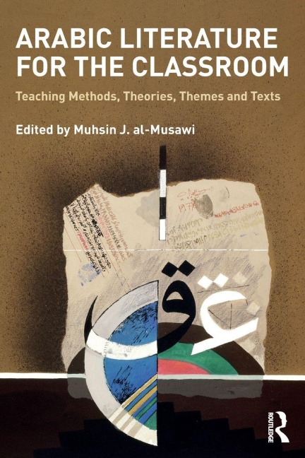 Arabic Literature for the Classroom - 