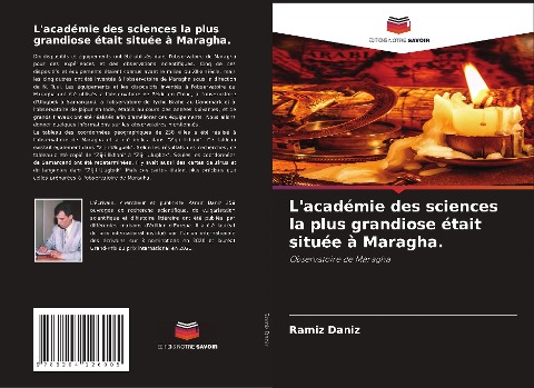 L'académie des sciences la plus grandiose était située à Maragha. - Ramiz Daniz