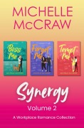 Cover-Bild zum Titel 'Synergy Workplace Romance Collection Volume 2: A Bundle of 4 STEM Romantic Comedies (Synergy Office Romance, #8)' von 'Michelle McCraw'