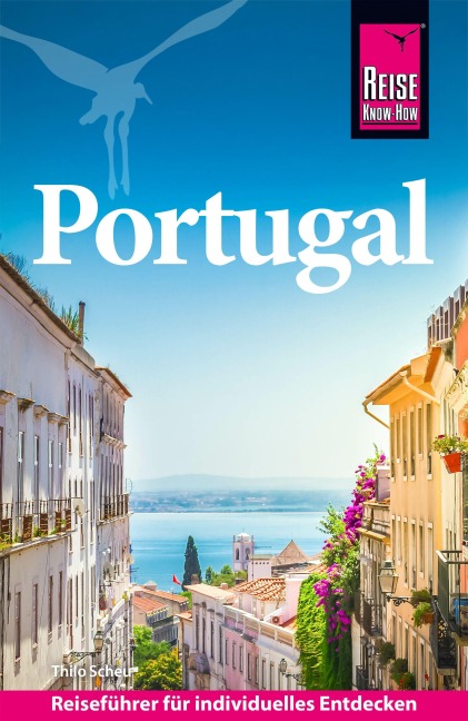 Reise Know-How Reiseführer Portugal - Thilo Scheu