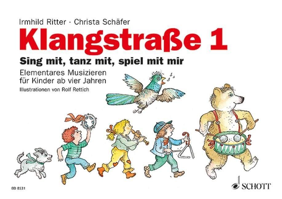 Klangstraße 1. Kinderheft - Irmhild Ritter, Christa Schäfer