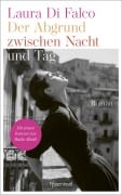 Cover-Bild zum Titel 'Der Abgrund zwischen Nacht und Tag' von 'Laura Di Falco'