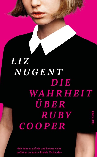 Die Wahrheit über Ruby Cooper - Liz Nugent