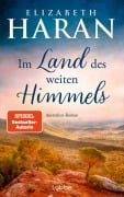 Cover-Bild zum Titel 'Im Land des weiten Himmels' von 'Elizabeth Haran'