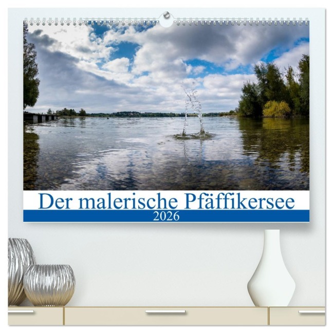Der malerische Pfäffikersee (hochwertiger Premium Wandkalender 2026 DIN A2 quer), Kunstdruck in Hochglanz - Anna Kropf