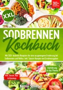 Cover-Bild zum Titel 'XXL Sodbrennen Kochbuch' von 'Katrin Schieber'