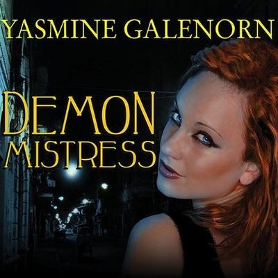 Demon Mistress Lib/E - Yasmine Galenorn