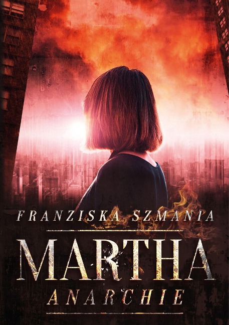 MARTHA - Franziska Szmania