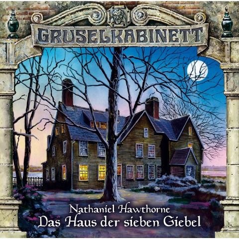 Das Haus der sieben Giebel - Nathaniel Hawthorne
