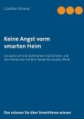 Cover-Bild zum Titel 'Keine Angst vorm  smarten Heim' von 'Günther Ohland'