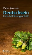 Cover-Bild zum Titel 'Deutschsein' von 'Zafer Senocak'