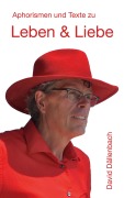 Cover-Bild zum Titel 'Leben und Liebe' von 'David Dällenbach'