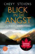Cover-Bild zum Titel 'Blick in die Angst' von 'Chevy Stevens'