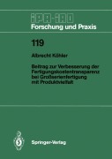 Cover-Bild zum Titel 'Beitrag zur Verbesserung der Fertigungskostentransparenz bei Großserienfertigung mit Produktvielfalt' von 'Albrecht Köhler'