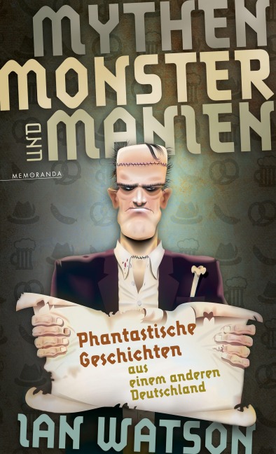 Mythen, Monster und Manien - Ian Watson
