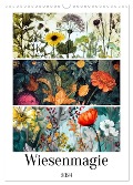 Wiesenmagie (Wandkalender 2024 DIN A3 hoch), CALVENDO Monatskalender - Justyna Jaszke JBJart